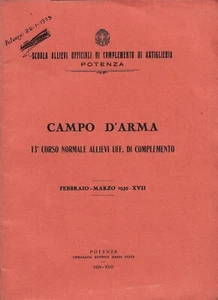 Campo d'Arma - 13° Corso Allievi Ufficiali di Complemento di Artiglieria 1939 - Picture 1 of 1