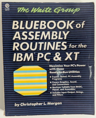 Bluebook of Assembly Routines for the IBM PC & XT | Christopher L. Morgan | Rar - Bild 1 von 2
