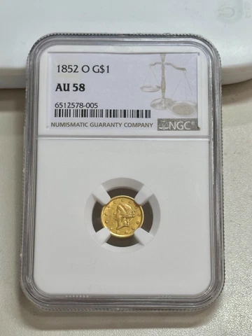 1852-O  TYPE 1   1$ GOLD PIECE    NGC  AU58    BETTER DATE Cover