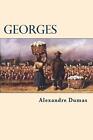 Georges by Alexandre Dumas (French) Paperback Book