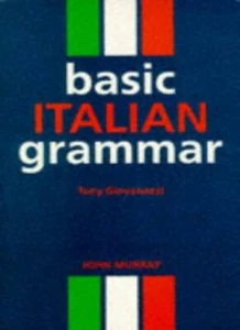 Basic Italian Grammar By Tony Giovanazzi - Picture 1 of 1