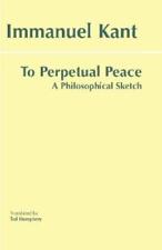Immanuel Kant To Perpetual Peace (Paperback) Hackett Classics