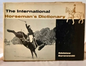 The International Horseman's Dictionary by Zdzislaw Baranowski, J.A. Allen 1968 - Picture 1 of 6