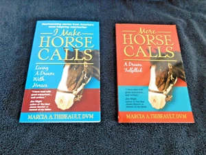 I Make Horse Calls - More Horse Calls - Thibeault DVM, Marcia Both Signed - Foto 1 di 7