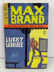 Lucky Larribee by Max Brand – Rare Cardinal Edition #C-368 1st Printing Aug 1959 - Picture 1 of 15