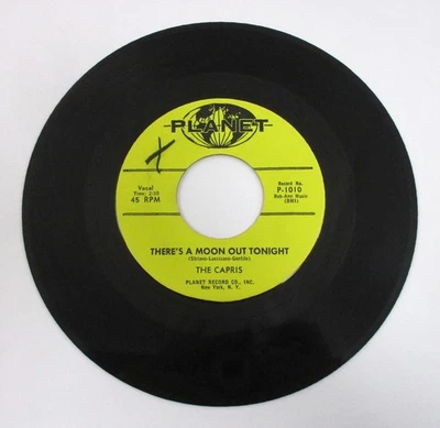 THE CAPRIS THERE'S A MOON OUT TONIGHT 1959 ORIGINAL 45 PLANET 1010 DOO WOP 7” Foto 1 de 2