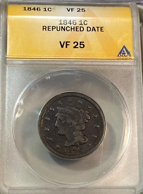 1846 Repunched (Small) Date Large Cent ANACS VF25 Best Price on Ebay* CHRC - Image 1 of 4