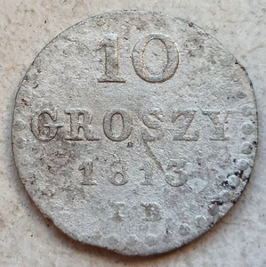 10 groszy 1813 Grand Duchy of Warsaw. Poland Silver coin Groschen Grosch Gross - Picture 1 of 4