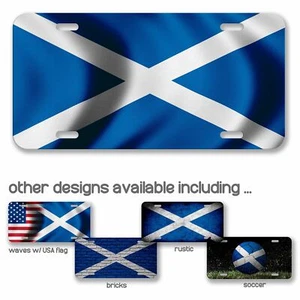 High Grade Aluminum License Plate - Flag of Scotland Scottish - Many Options - Picture 1 of 10