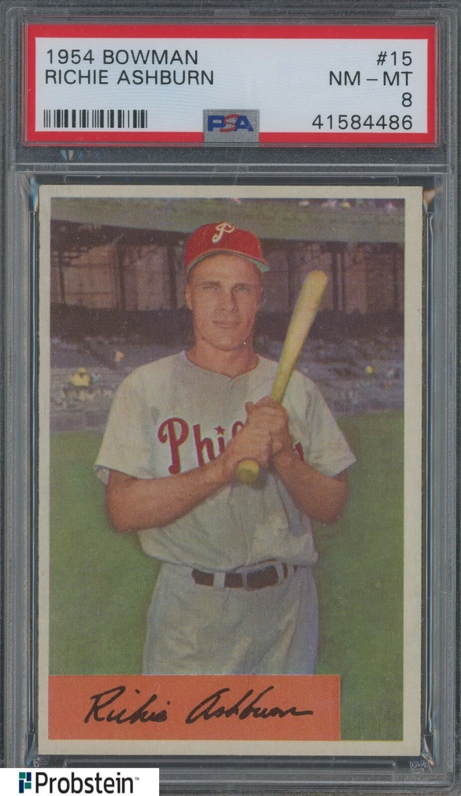 1954 Bowman #15 Richie Ashburn Philadelphia Phillies PSA 8 NM-MT