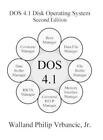 Walland Vrbancic DOS 4.1 Disk Operating System Second Edition (Tapa dura)