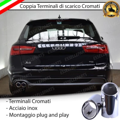 COPPIA TERMINALI DI SCARICO PER MARMITTA FINALINO CROMATO INOX AUDI A6 C7 AVANT - Immagine 1 di 4