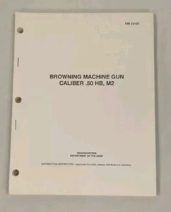 FM 23-65 Browning Maschinengewehr Kaliber .50 HB, M2 1991 Dept Of Army - Bild 1 von 3