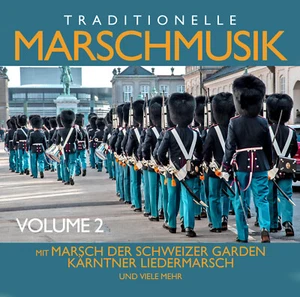 CD Traditionelle Marschmusik Vol.2 von Various Artists - Bild 1 von 1