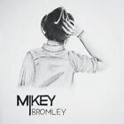 Mikey Bromley Mikey Bromley (Cd) Album