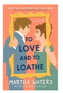 To Love And To Loath - Bild 1 von 1