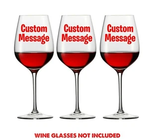 6 X MENSAJE PERSONALIZADO CALCOMANÍAS DE VIDRIO DE VINO LOGOTIPO VENTANA otros colores disponibles - Imagen 1 de 6