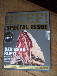 BEEF! Special Issue Der Berg ruft! 100% Schweiz STEAKS Wurst KÄSE Wein pp. 2018 - Bild 1 von 1