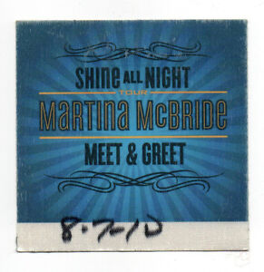 Martina McBride 2010 Shine All Night Tour Meet & Greet Satin Backstage Pass