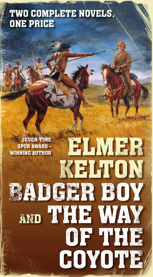 Badger Boy and The Way of the Coyote: Two Complete Texas Rangers Novels - ma... - Image 1 of 1