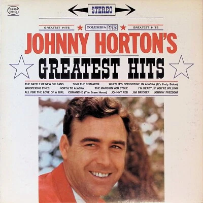 COUNTRY Johnny Hortons Greatest Hits Columbia CS8396 1BG/1BD 2 Eye VG - Image 1 of 4