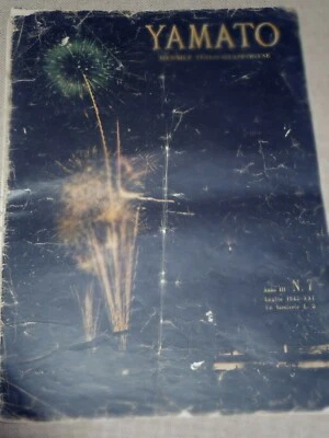 YAMATO MENSILE ITALO GIAPPONESE anno III N.7 LUGLIO 1943 entra x dettagli - Immagine 1 di 2