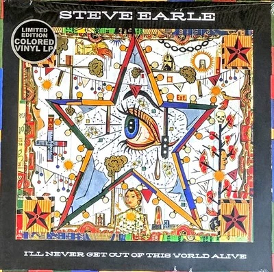 STEVE EARLE I'LL NEVER GET OUT OF THIS WORLD ALIVE - COLORED VINYL LP " NEW " - Image 1 of 2