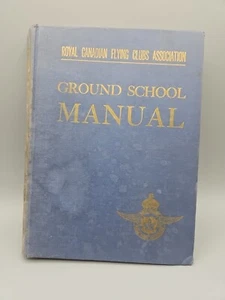 Royal Canadian flying clubs Association Ground School manual - Picture 1 of 10