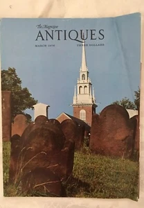 Vintage The Magazine ANTIQUES March 1976 Wethersfield, Connecticut - Picture 1 of 3