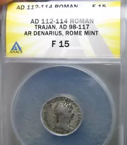 AD 112-114 Roman Trajan Denarius Silver ANACS Slabbed Graded Fine-15 #818A - Picture 1 of 4