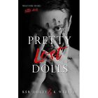 Pretty Lost Dolls   Paperback New Webster K 01 11 2016