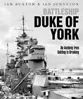 Battleship Duke of York - 9781526777294
