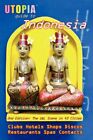 Utopia Guide To Indonesia (2Nd Edition): The Gay And By John Goss **Brand New**