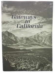 Gateways to California Compiled Articles, Don Baxter, Vintage Book - Picture 1 of 9
