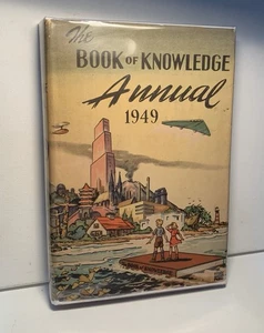 1949 The Book Of Knowledge Annual Hardcover With Dust Jacket - Foto 1 di 20