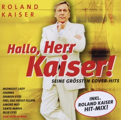 Roland Kaiser Hallo Herr Kaiser (CD) Foto 1 de 2
