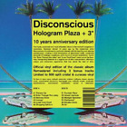 Disconscious Hologram Plaza + 3: 10 Years Anniversary Edition (Vinyl) 12