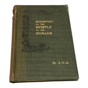 Exposition Of The Epistle To The Romans J.N.D Hardcover - Picture 1 of 11
