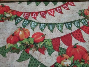 NEW - HARVEST GREETINGS BANNER FABRIC - BY THE YARD - 5 yards available - Picture 1 of 1