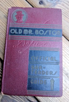 1935 Old Mr. Boston Deluxe Official Bartender's Guide 2nd Printing 1st Edition - Image 1 of 4