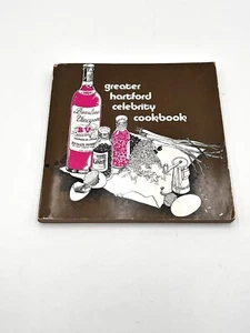 1972 Vintage GREATER HARTFORD CELEBRITY COOKBOOK PB Tivoli Frivoli Good Florence - Picture 1 of 9