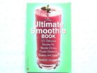 The Ultimate Smoothie Book- Cherie Calbom- 101 frozen blender drinks shakes 2001