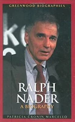 Ralph Nader : A Biography Hardcover Patricia Cronin Marcello - Image 1 of 2