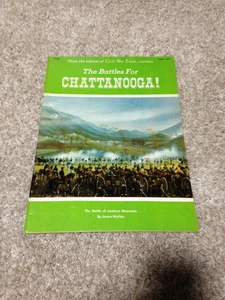 THE BATTLES FOR CHATTANOOGA! MAGAZINE BATTLE OF LOOKOUT MOUNTAIN JAMES WALKER - Foto 1 di 7