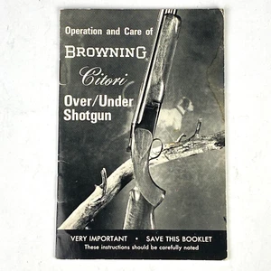 Browning Manual Citori Over Under Shotgun Operation & Care Vintage - Bild 1 von 8
