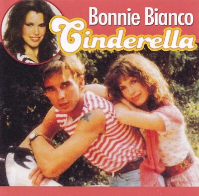 BONNIE BIANCO - CD - CINDERELLA - Bild 1 von 2