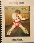 Elvis Presley AUTOGRAPHED Karate Photo Book, New Release Auto By HEBLER & CARMAN