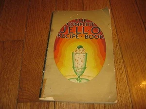 The Complete JELL-O Recipe Book Cookbook - Picture 1 of 9