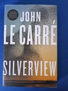 JOHN LE CARRE: SILVERVIEW:  FIRST EDITION FIRST PRINT: NEW:  WATERSTONE EDITION - Picture 1 of 1
