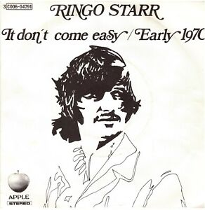 Ringo Star: It Don't Come Easy / Early 1970 - 45 Giri